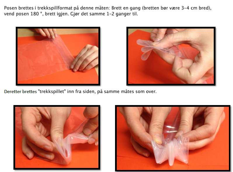 Fyll rett prøvemengde i posen og klem ut mest mulig luft. Følg anvisningene nedenfor. Figur 1 8. Oppbevaring av prøver Jordprøvene skal etter prøvetaking oppbevares kjølig.