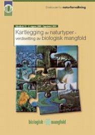 Naturtyper etter DN HB-13 Håndbok som beskriver 56 naturtyper som er spesielt viktig i biologisk