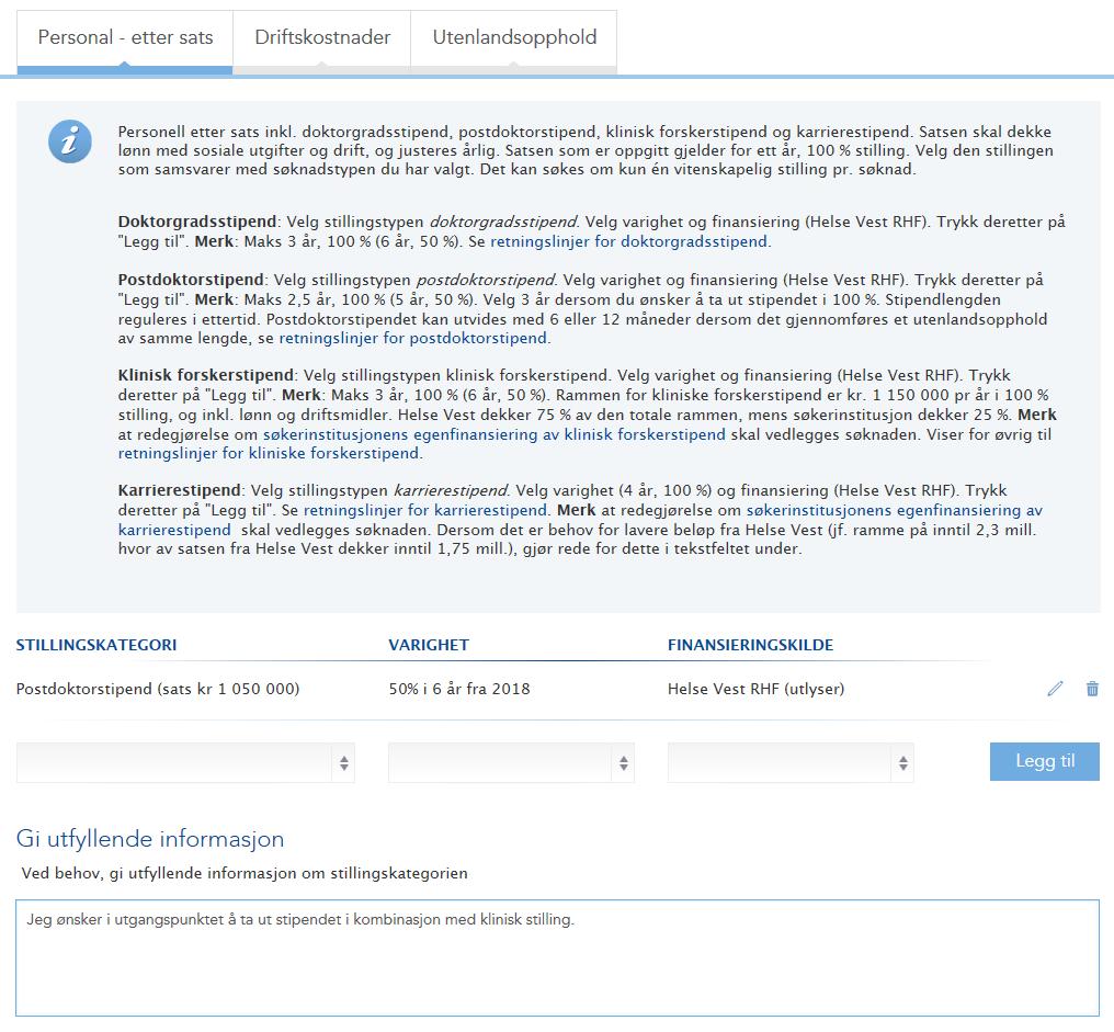 Budsjett Totalt 5 budsjettmoduler: Personal etter sats Personal uten sats Driftskostnader