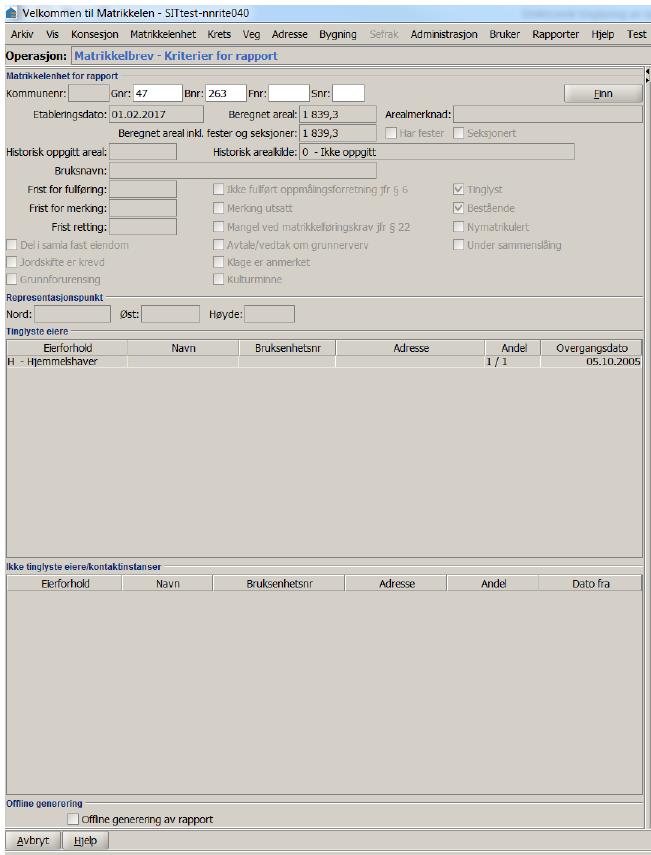 Matrikkelbrev hentes også fra denne aktivitetslisten. Man velger en forretning og trykker Matrikkelbrev.