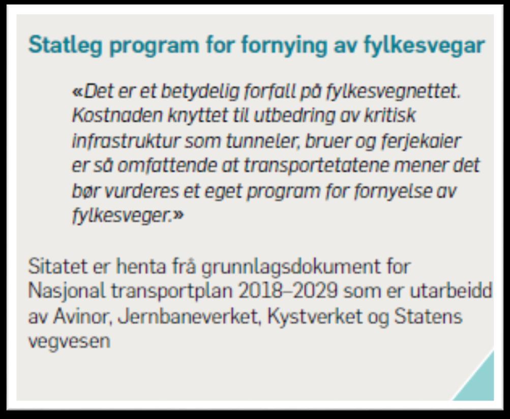 avgjerande for at fylkeskommunen