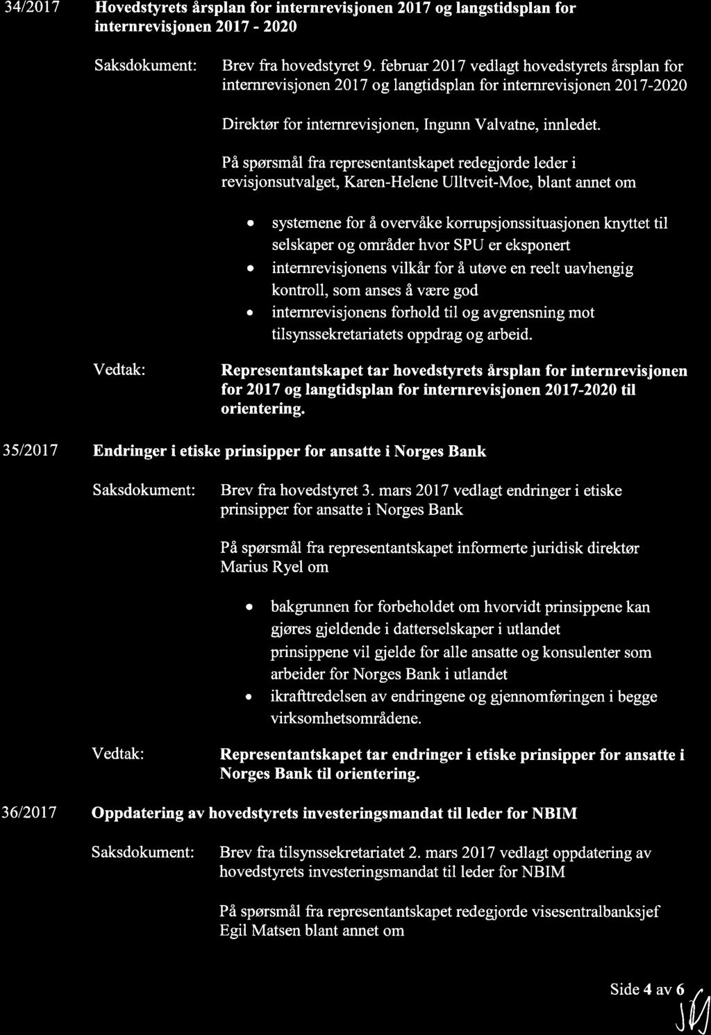 34/2017 Hovedstyrets årspln for internrevisjonen 2017 oglngstidspln for internrevisjonen 2Ol7-2020 Sksdokument: Brev fr hovedstyret 9.