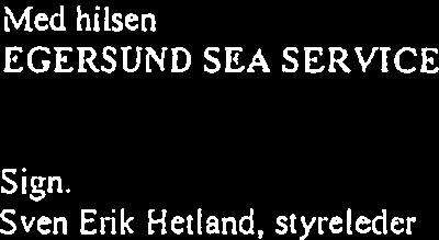 Kartet vser dybder på 5-6 meter (vedlegg I), men Fonn har hatt nne båter på over 8 meter åpenbart markedsmessge ulemper for havnen dersom den fremstår som grunnere enn den egentlg er: Både Egersund