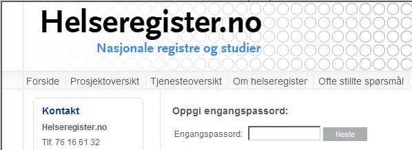 Innskráning í upphafi 1 Opnið helseregister.no 2 Sláið inn notandanafn sem fékkst við umsókn um aðgang og lykilorð sem móttekið var á SMS. Ýtið á «Logg inn». Síðan er uppfærð.