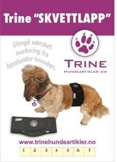 Diverse Enkelte hannhunder kan ha en lei tendens til å markere innendørs. Dette kan enkelt unngås ved bruk av Trine «Skvettlapp», som absorberer urinen med et truseinnlegg.