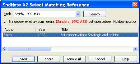 vil formateringen stoppe og Select Matching Reference-vinduet gir deg mulighet til å sette inn