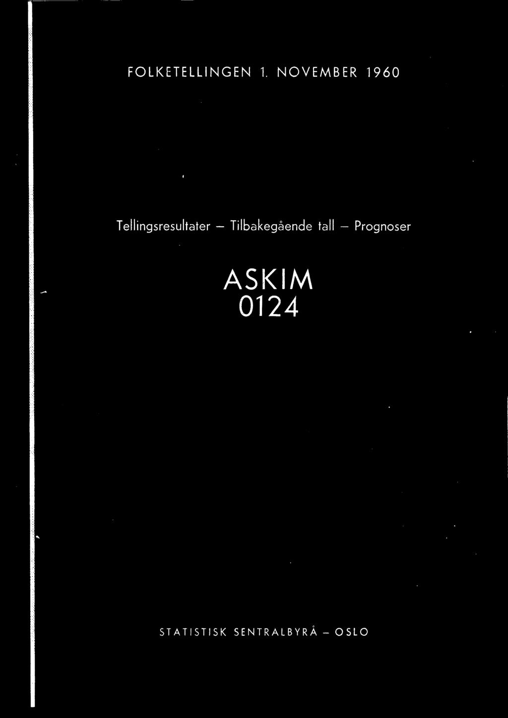 Prognoser ASKIM 014