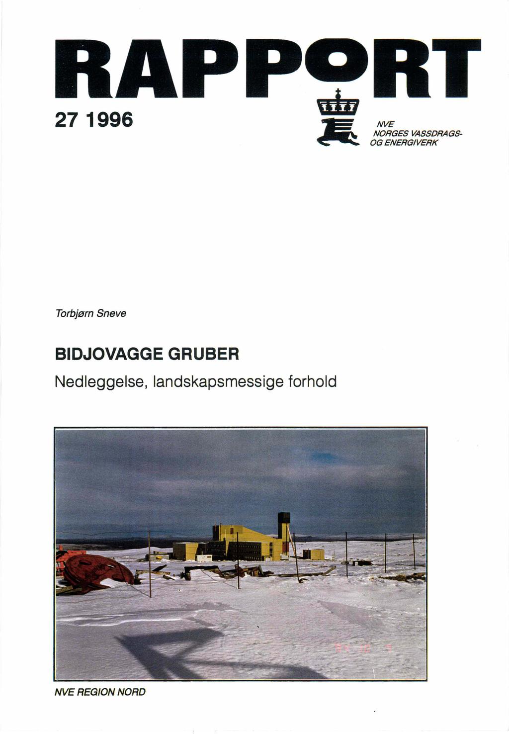 27 1996 NVE NORGES VASSDRAGS OG ENERGIVERK Torbjørn Sne ve