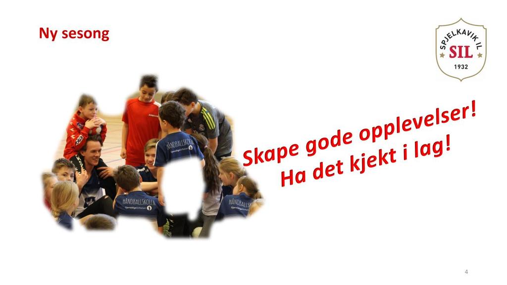 -Skape gode opplevelser for seg selv og andre (spillere,