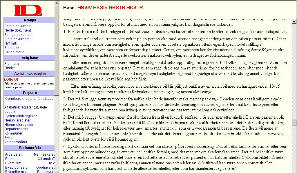 Prof. dr. med. Helge Nordals angivelse av de fire bevistemaene i Lie (Rt. 1998 s.