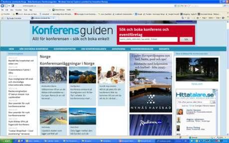 Deltakelse i relevant søkemotor på Internett Alle partners har vært søkbare på www.konferensguiden.se i 2012.