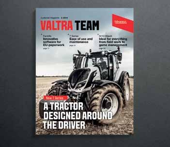 MY VALTRA Når du kjøper en Valtra-traktor, blir du en del av et globalt nettsamfunn som vi kaller MyValta.