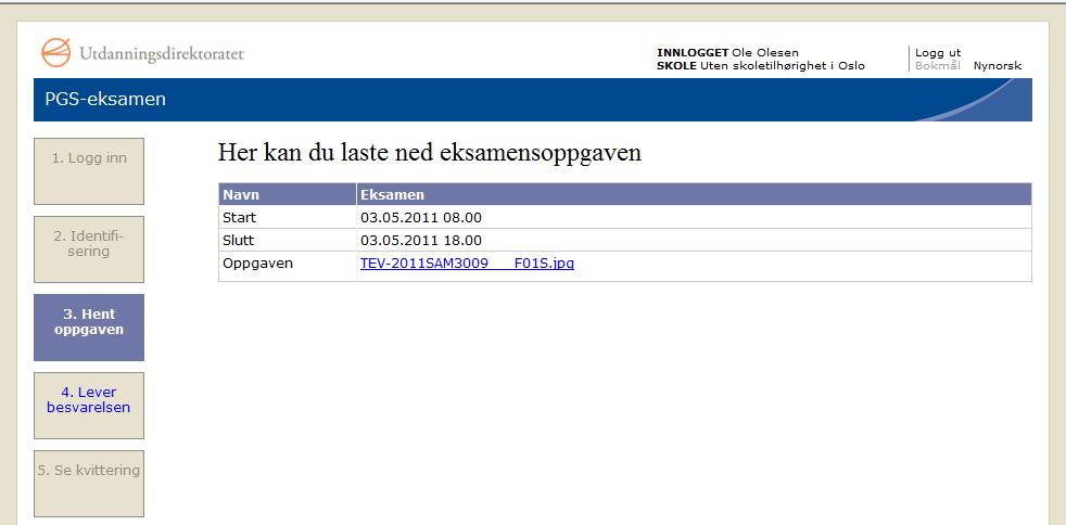 Dersom eksamensansvarlig har forhåndsbekreftet identiteten din (autentisert deg) fra monitor, skal du bare trykke på Gå videre for å komme inn til