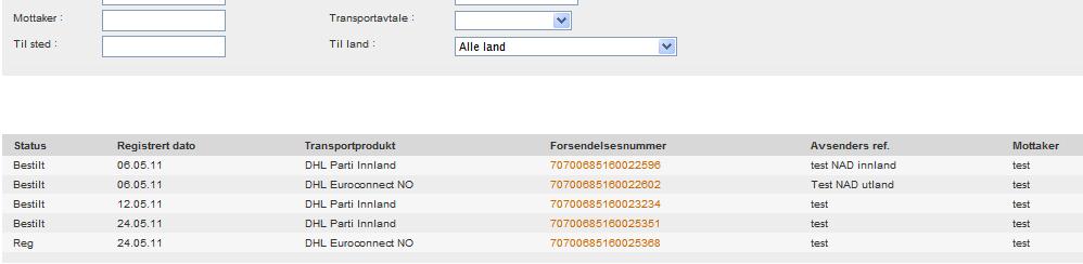 Historikk&Rapporter - Historikk Her vises dine tidligere sendinger. Legg inn ønskede søkeparametre og klikk på Søk.