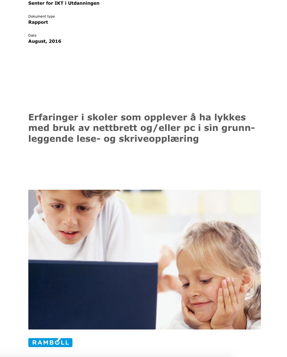 En Rambøll rapport 2016 for Senter for IKT i utdanningen: Av: