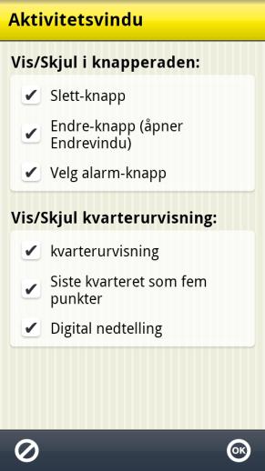 13.1.5 Vis tekst for aktiviteten Når Vise tekst for aktiviteten ikke er huket av vises ikke tekst i aktivitetsfeltet.