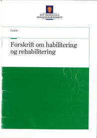 Forskrift om habilitering og rehabilitering 2 Forskrift om habilitering og rehabilitering Kommunene 8 : Det skal finnes en koordinerende enhet for habiliterings- og rehabiliteringsvirksomheten i