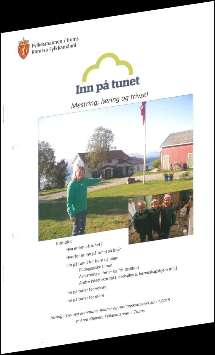 Inspirasjon fra Inn på Tunet tilsvarende tilbud om lærings- og omsorgsbaserte tjenester knyttet til gårdsdriften.