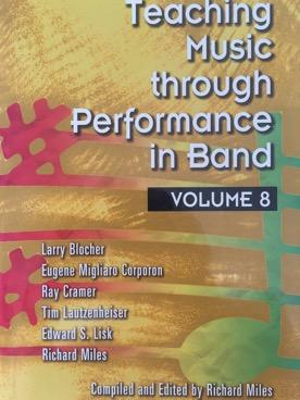 Teaching music through performance in band?