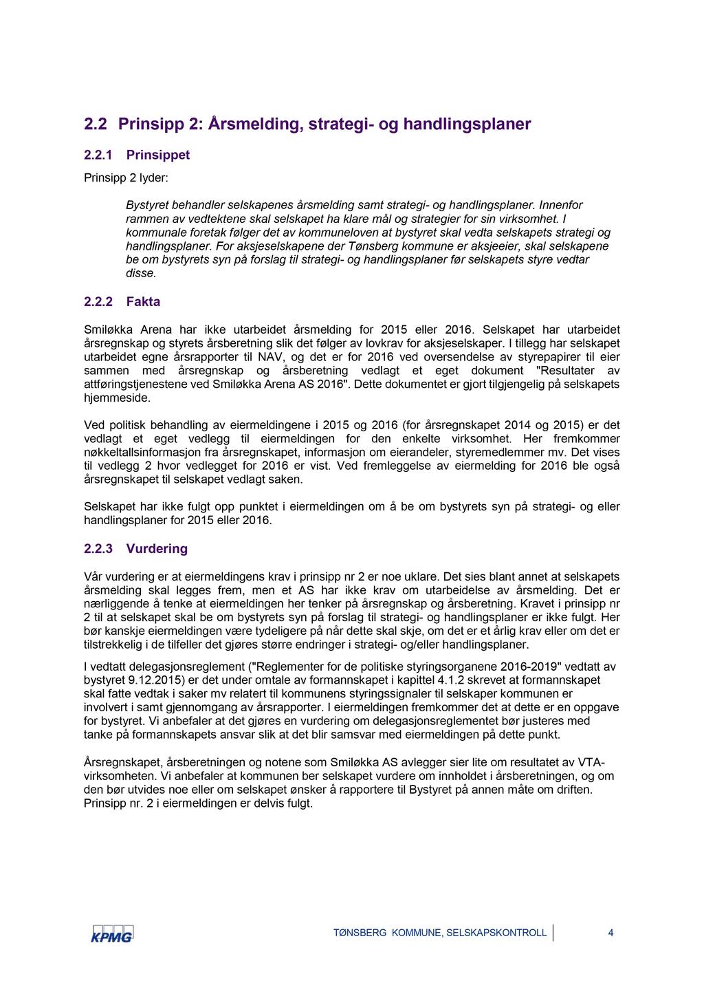 29/17 Behandling av selskapskontrollrapport vedr. Smiløkka Arena AS - 17/00097-5 Behandling av selskapskontrollrapport vedr.