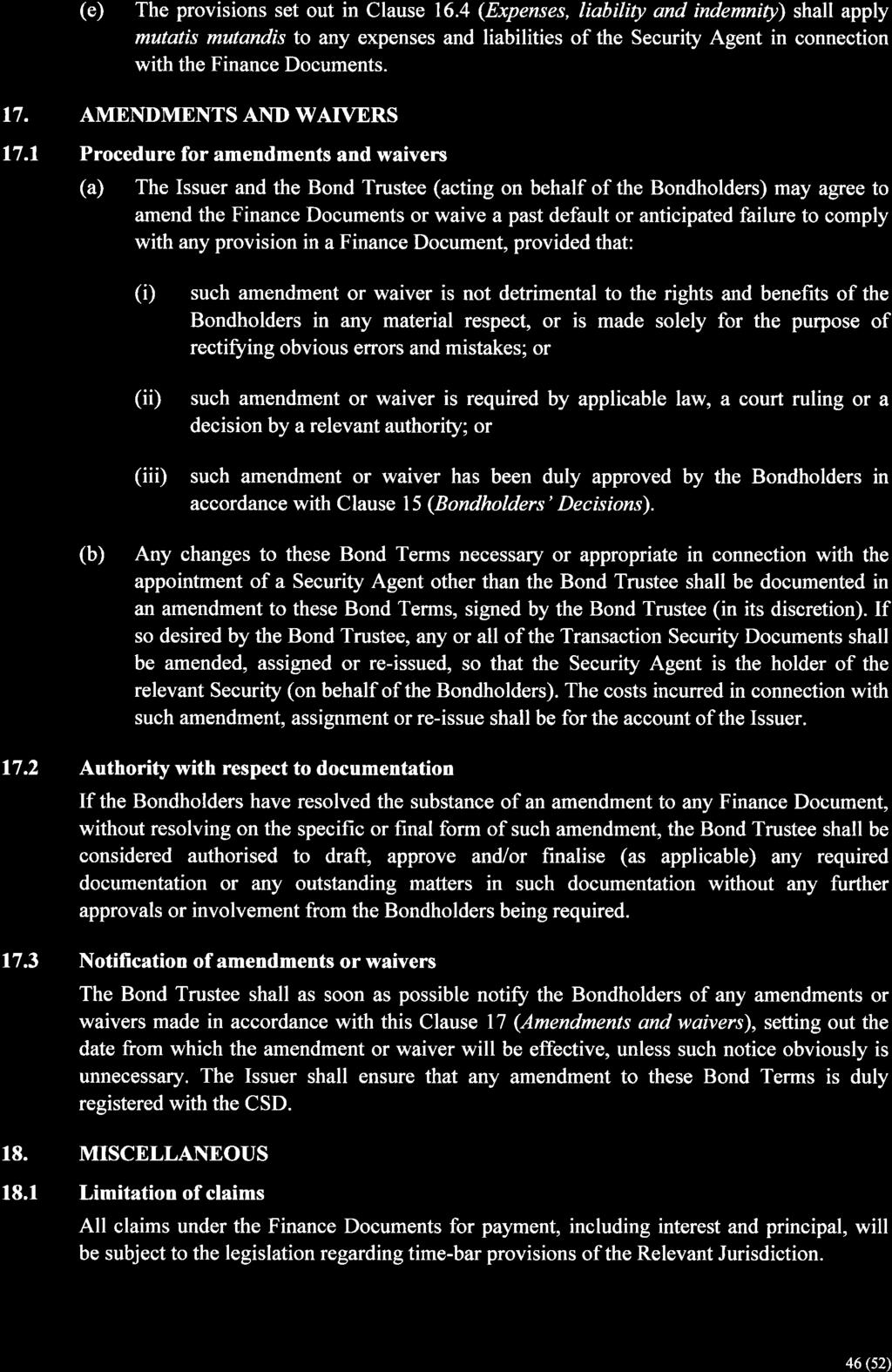 (e) The provisions set out in Clause 16.