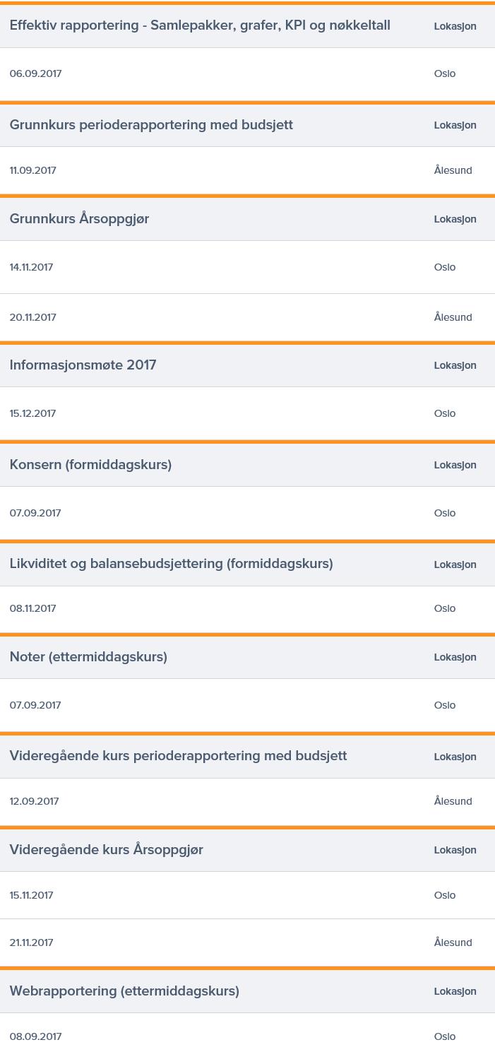 STEDLIGE KURS HØSTEN 2017 Perioderapportering med budsjett Grunnkurs Videregående kurs I første delen av kurset går kursleder og Kurset er beregnet på brukere som har arbeidet deltakerne gjennom et