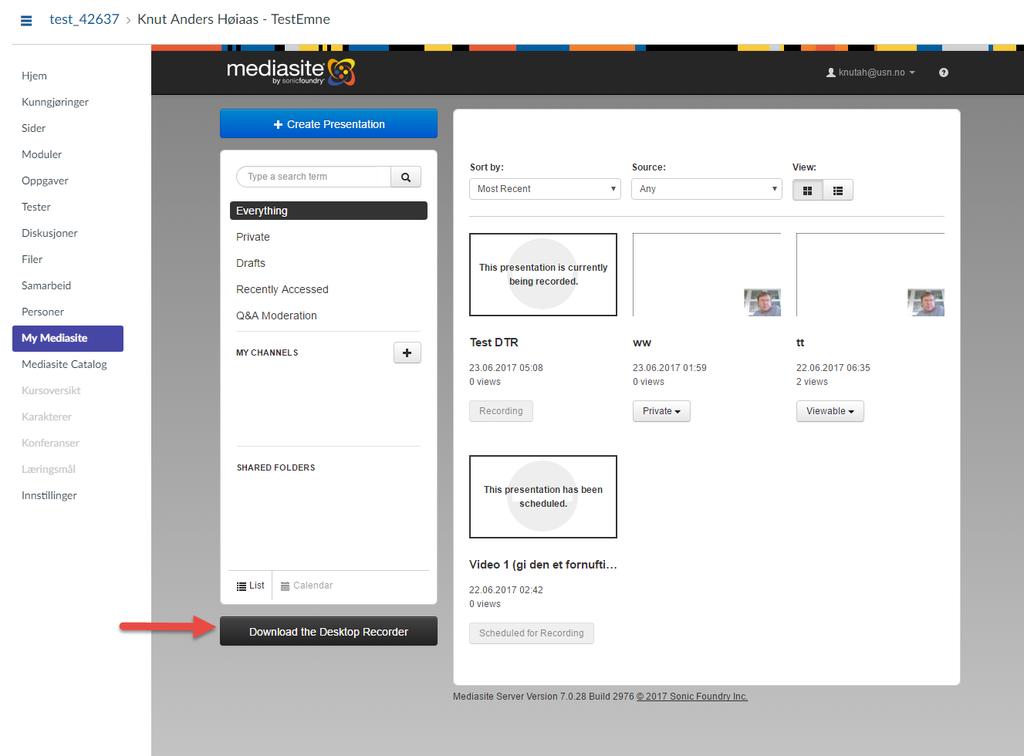 Installasjon av Mediasite Desktop Recorder Mediasite Desktop Recorder er et program der du kan gjøre skjermopptak direkte fra Canvas.