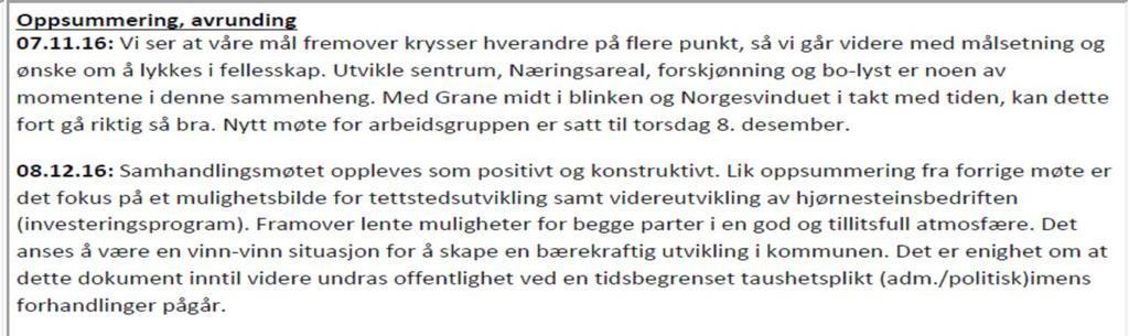 Grane kommune ArkivKode: Arkivsak: 17/37 JournalpostID: 17/285 Saksbehandler: Tone Larsen Dato: 06.02.2017 Saksnummer Utvalg Møtedato 007/17 Formannskapet 15.02.2017 Kommunestyret 005/17 Fondsstyret 15.