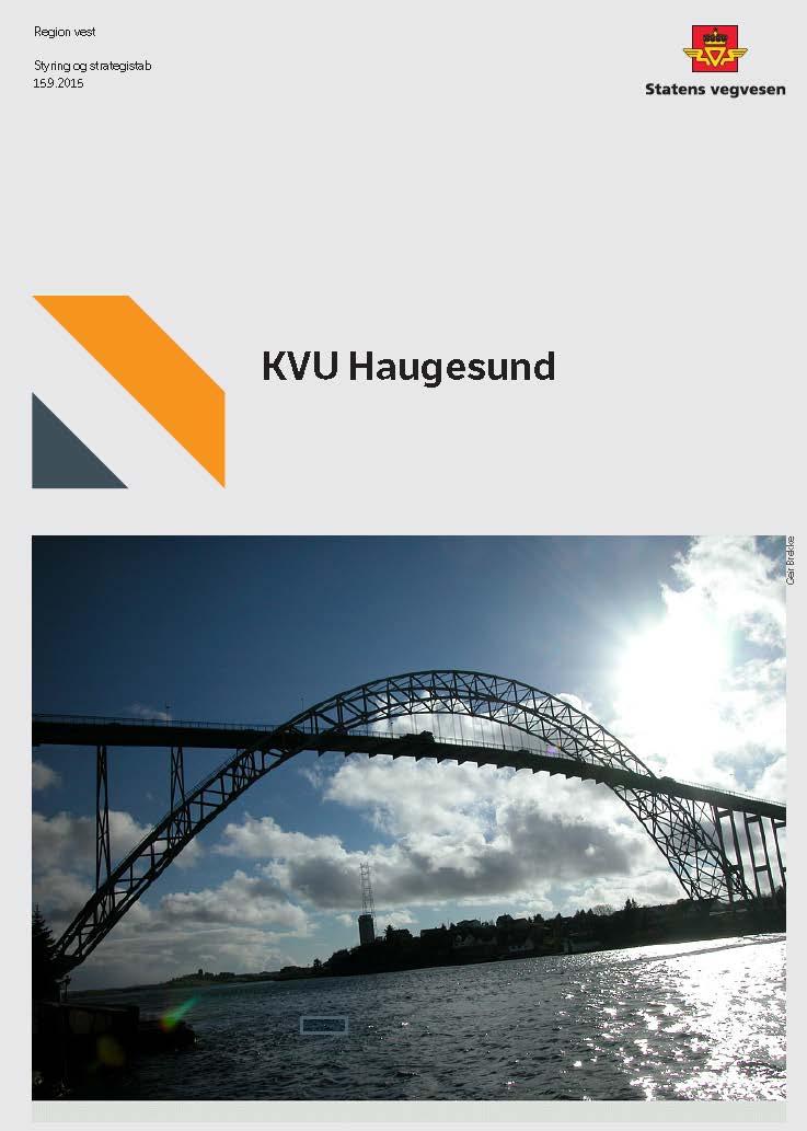 KVU Haugesund Levert fra Statens vegvesen høsten