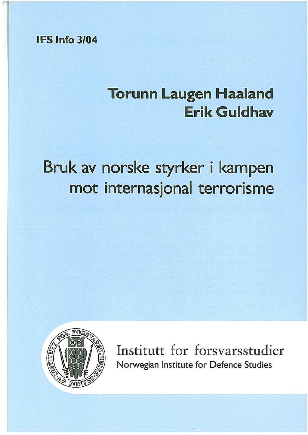 IFS Info 3104 Torunn Laugen Haaland Erik Gulelhav.