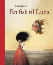 Lisa Aisato: en fisk til Bæjhkoehtamme: Gyldendal 2014. Anne Laila Buljo Åhren lea jarkoestamme åarjelsaemien gïelese.