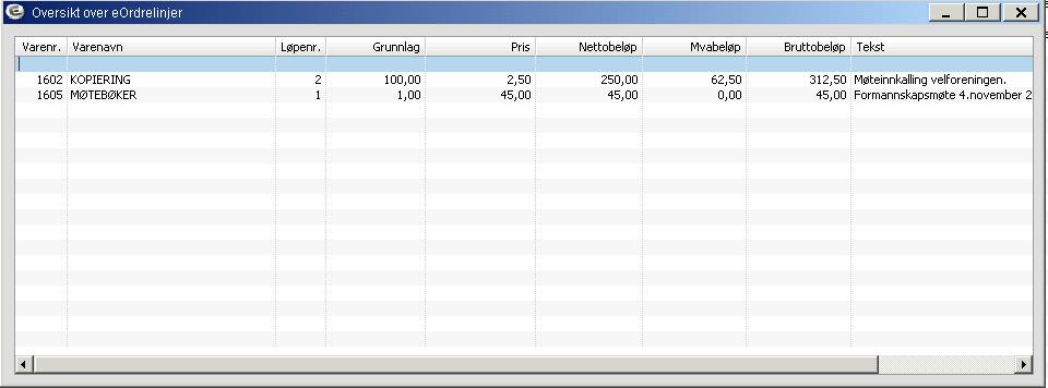 Klikk på dette vil kalle opp den faktura som ble produsert av eordre.
