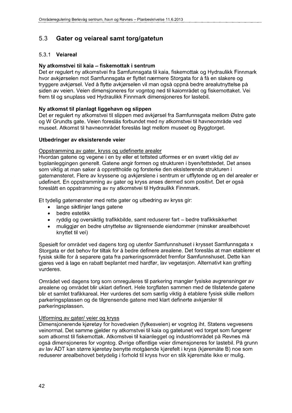 Områderegulering Berlevåg sentrum, havn og Revnes Planbeskrivelse 11.6.2013 