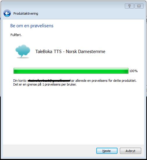 Du kan avslutte ved å trykke på Fullfør knappen nederst i feilmeldingsvinduet og tilsvarende i Produktaktiverings vinduet du kommer tilbake til.