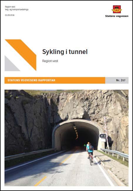 Sykling i tunnel 538 tunneler i Region vest Fjord og fjell: Ofte bare ett vegalternativ Tunneler med gangsykkelforbud Fergefrie samband uten