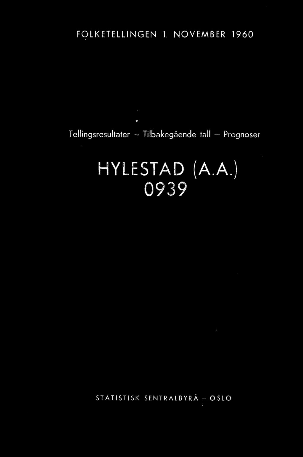 Prognoser HYLESTAD (A.