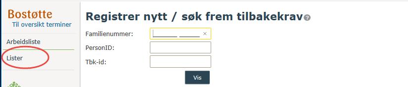 Lister Trykk på Lister i venstremenyen for å finner saker i din kommune Velg fra menyen «Nåværende status på saken» hvilke saker du ønsker å se og trykk på Søk Hvis du trykker på Søk uten å velge en