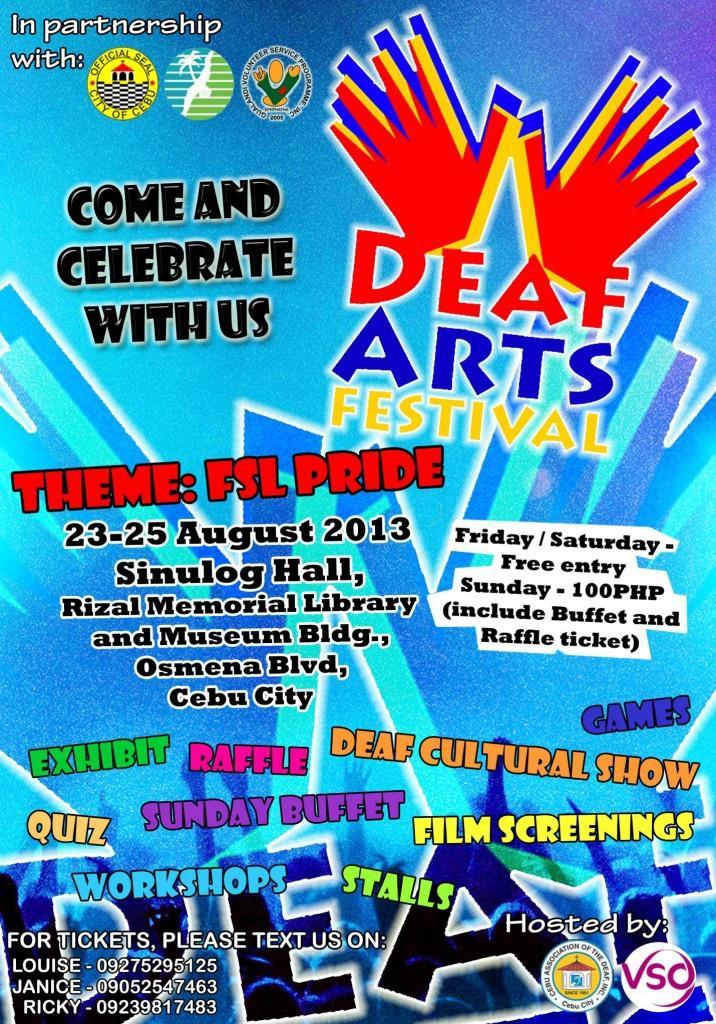 Prosjektleder Vidar R. Sæle var på ferie i Filippinene, og deltok i det første arrangementet «Deaf Arts Festival» som ble holdt i Cebu 23.-25.august 2013.