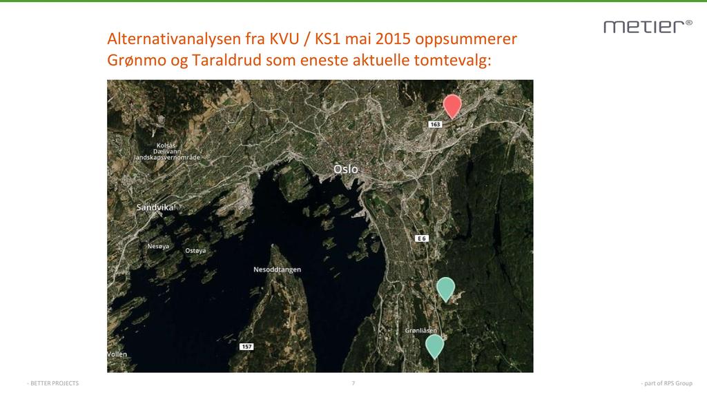 Alternativanalysen fra KVU / KS1 mai 2015 oppsummerer Grønmo og