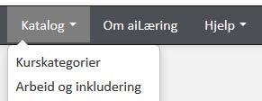 Finn kurs Navigasjon i ailæring Lokale kurs i din bedrift Uansett hvor du er i ailæring vil du ha tilgang til toppmenyen. Der har du valg for din startside, søkefunksjon og kursområder.