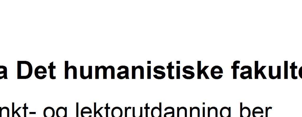 U N I V E R S I T E T E T I B E R G E N Det humanistiske fakultet Det psykologiske fakultet Referanse Dato 2011/13751-SILLI 13.02.