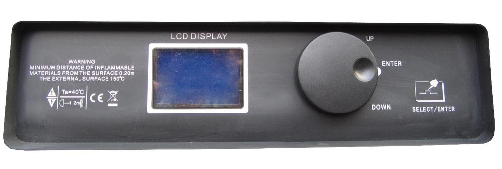 LCD-skjerm og knapper Det er en enkel knapp ved siden av LCD-skjermen som kontroller alle valg i displayet: MENU, DOWN, ENTER, UP. Trykk på knappen for å aktivere hovedmenyen.
