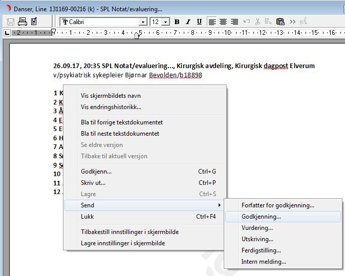 Velg din private arbeidsgruppe som mottaker Send 3. Åpne dokumentet fra din private arbeidsgruppe 4.