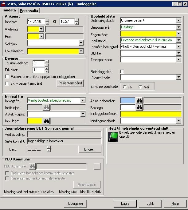 elektiv og øyeblikkelig hjelp innleggelse), at pasienten ønsker ikke opplyst om innleggelse. Dette gjøres i innleggelsesbildet.