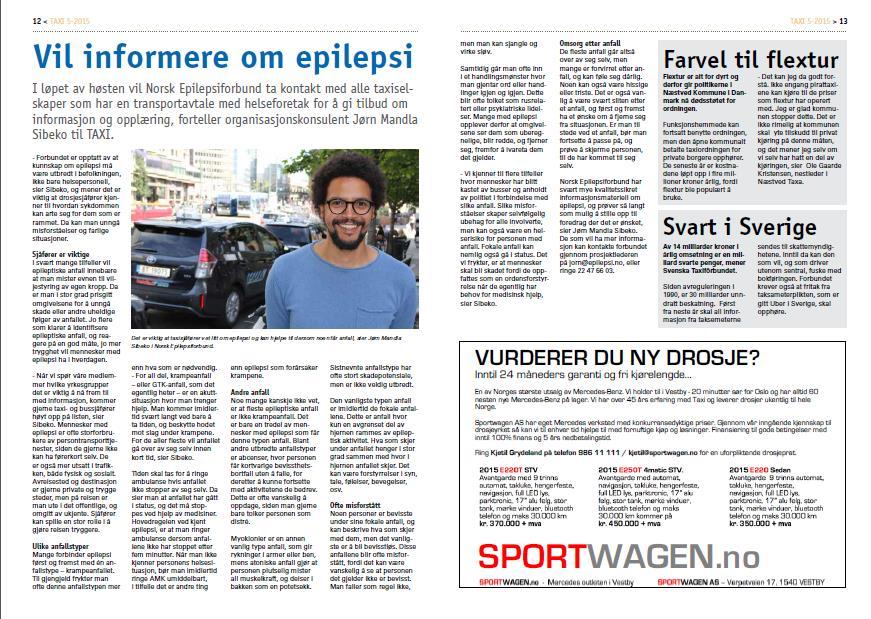Vi tok også kontakt med Norges Taxiforbund, som gikk med på å skrive en artikkel om prosjektet i sitt medlemsblad Taxi.