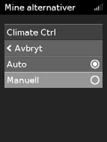 Hvis lufttemperaturen blir for varm og kondensasjonen fortsetter, kan du prøve å redusere fuktigheten. Slik bytter du til Climate Control Manuell: 1.