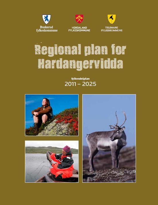 Forslag til planprogram for rullering av Regional plan for Hardangervidda. Høringsutgave 24.08.