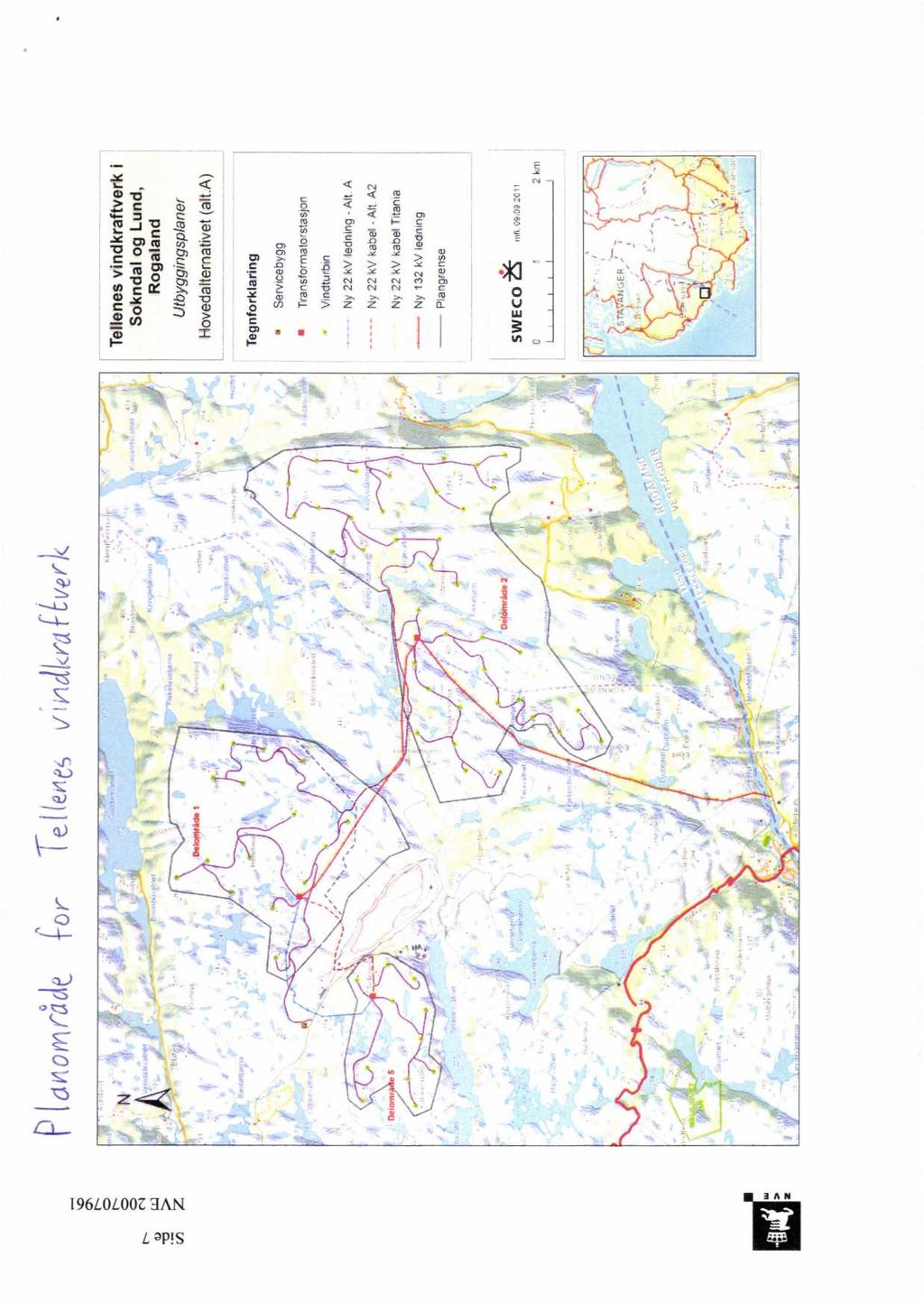 Tellenes vindkraftverk Sokndal og Lund, Rogaland Utbyggingsplaner Hovedalternativet (alt.