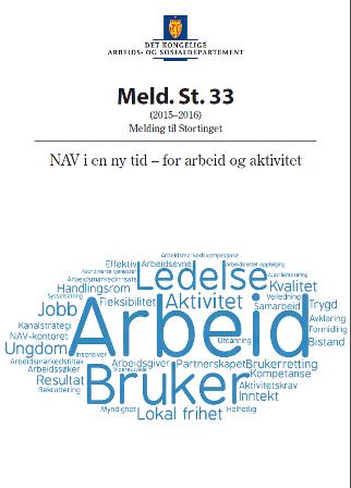 NAV-kontor kan ivareta viktige roller i arbeidsmarkedet Lede og utvikle virksomheten regionalt på en