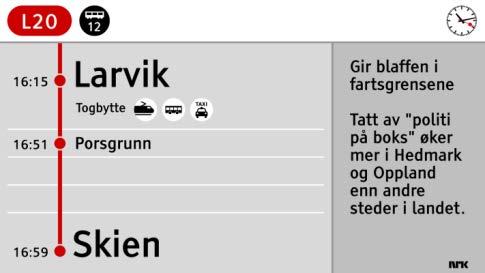 Informasjon til passasjerene Rutetider Trafikkinfo Nyheter Værmelding
